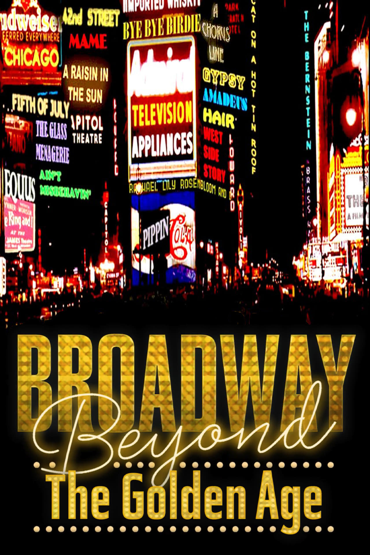 Постер Broadway: Beyond the Golden Age